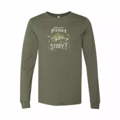Karl's Fishing & Outdoors Fish Story Long Sleeve
